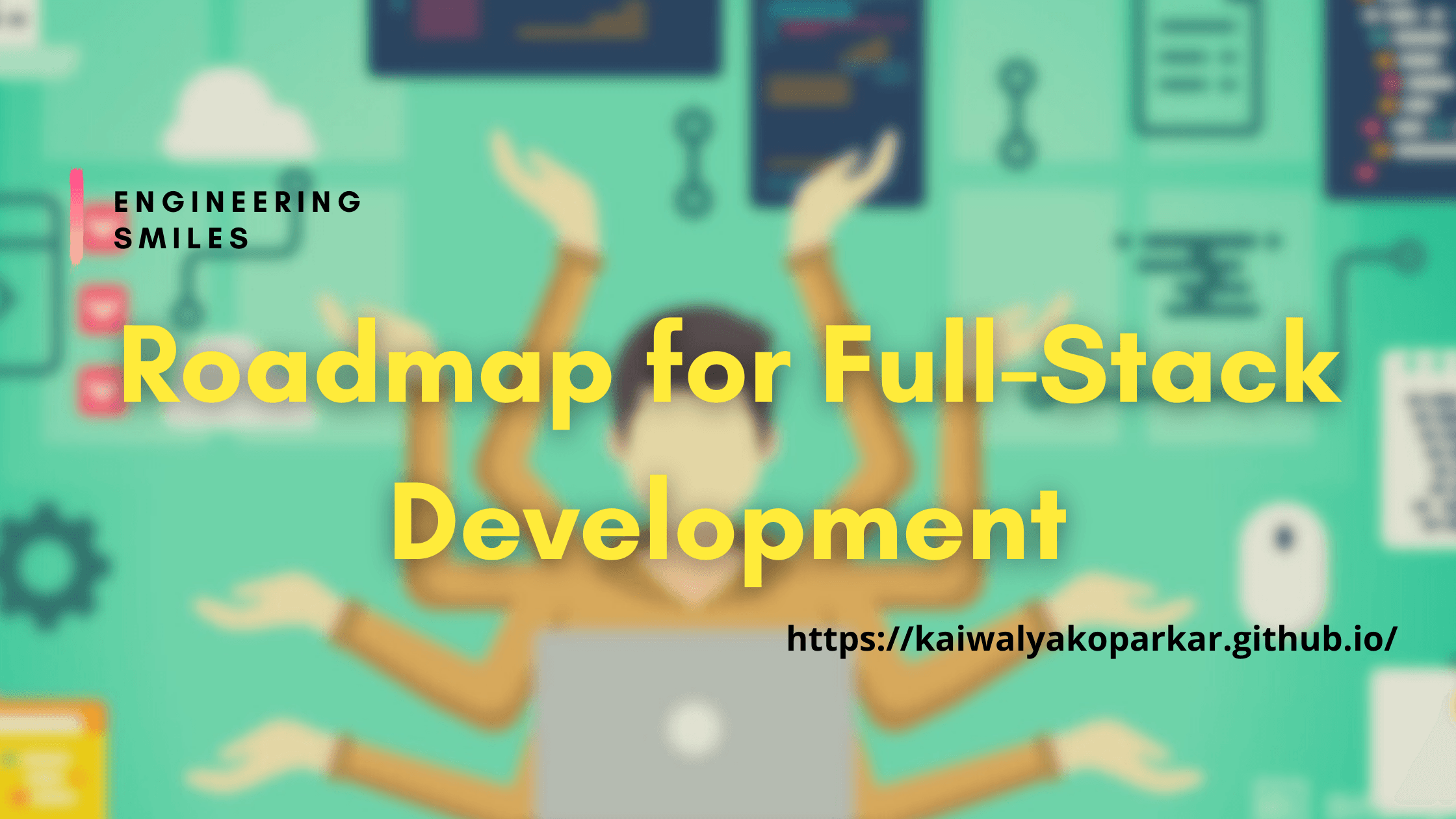 🌏 Roadmap to Full-Stack Development 🌏