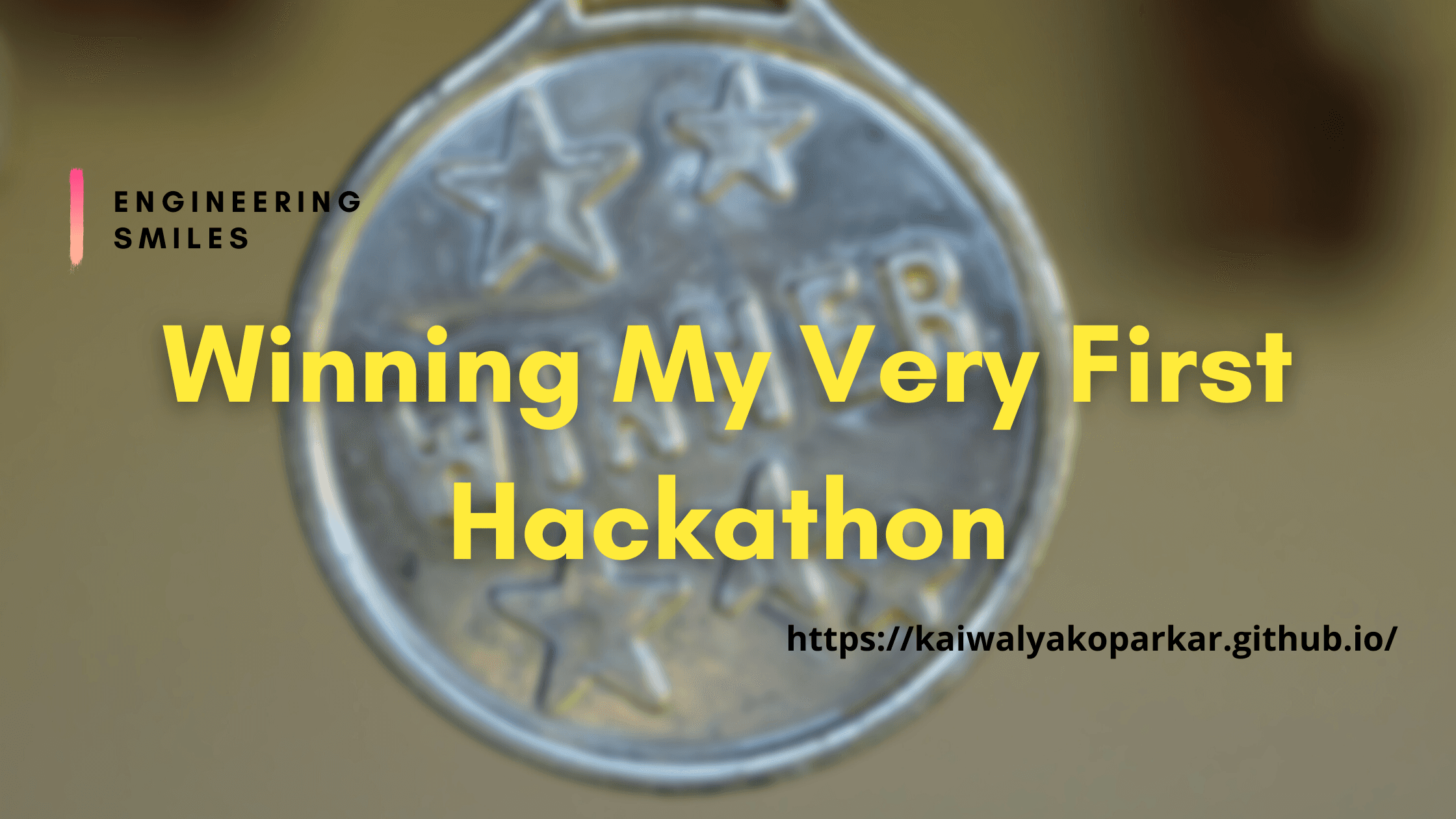 🎉 Winning my very first Hackathon 🎉