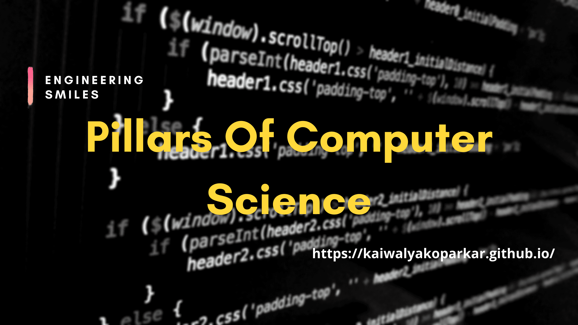 🚩Pillars Of Computer Science🚩